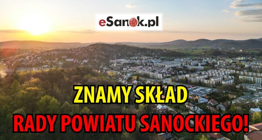 OFICJALNE: Wyniki do Rady Powiatu Sanockiego! | Portal Esanok.pl ...