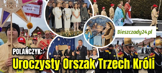 BIESZCZADY: Uroczysty Orszak Trzech Króli w Polańczyku! (VIDEO)