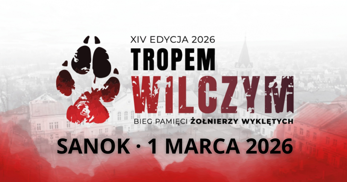 SANOK: Pobiegną „Tropem Wilczym”. 300 osób odda hołd bohaterom