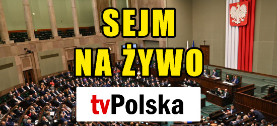 Sejm NA ŻYWO. Zmianie ustawy o ograniczeniu handlu (OGLĄDAJ)