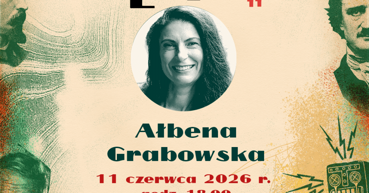 Ałbena Grabowska gościem specjalnym czerwcowego spotkania „Między Słowami i Ludźmi”
