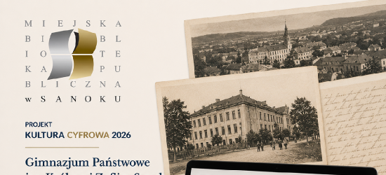 Nowa kolekcja archiwalna w zbiorach Sanockiej Biblioteki Cyfrowej