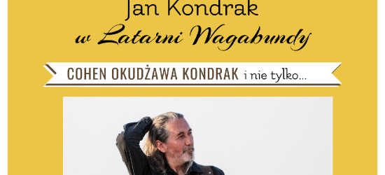 Jan Kondrak ponownie w Latarni Wagabundy! 