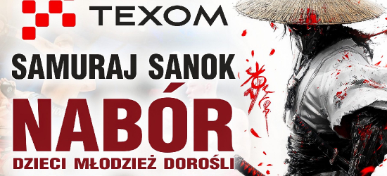 Texom Samuraj Sanok świętuje 15-lecie wielkimi sukcesami! TRWA NABÓR DO KLUBU!