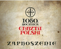 Obchody 1050 Rocznicy Chrztu Polski