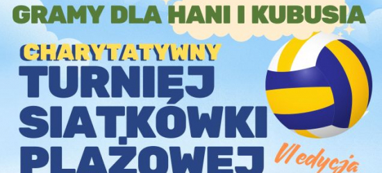 VI Charytatywny Turniej Sportowy w Besku. Zagrają dla Hani i Kubusia