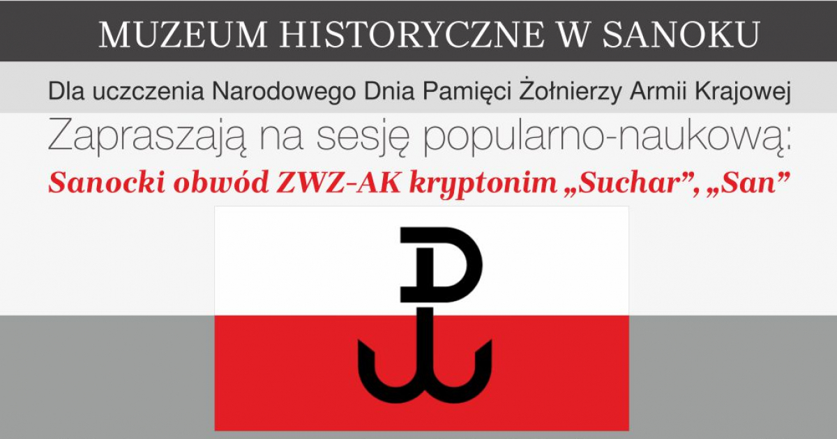 SANOK: Obchody Narodowego Dnia Pamięci Żołnierzy Armii Krajowej