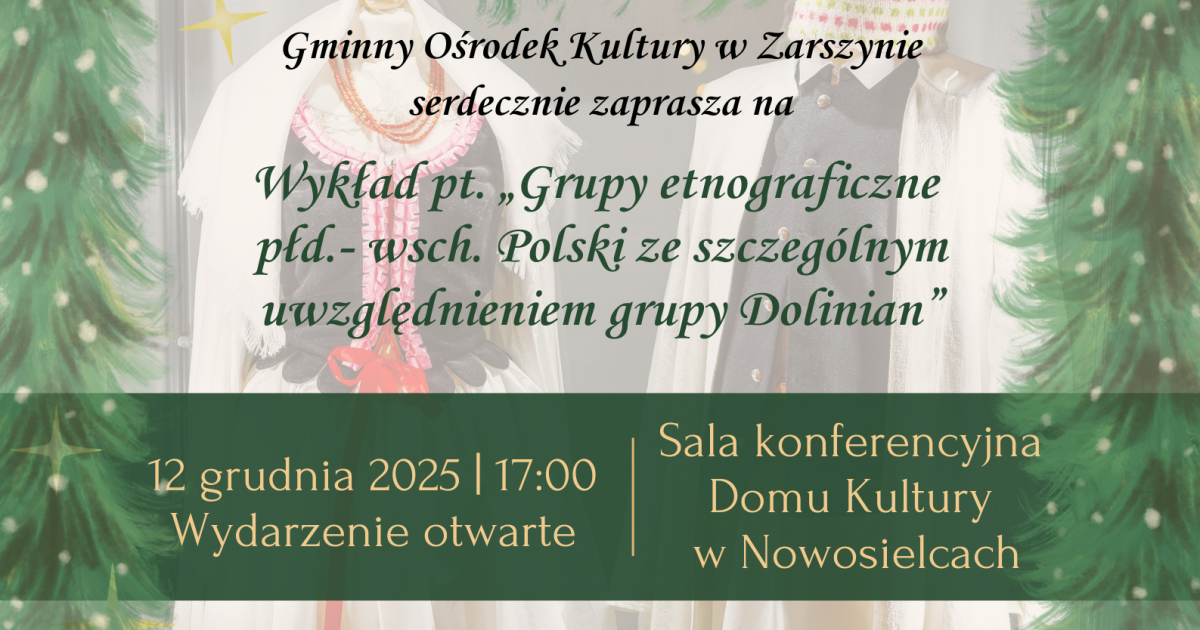 Wyjątkowy wykład o kulturze Dolinian w Nowosielcach. Finał projektu „Przeszłość w sercu, przyszłość w dłoniach”