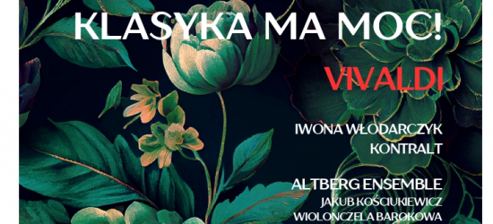 Klasyka ma moc! Koncert Vivaldiego w Muzeum Historycznym w Sanoku