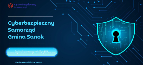 Cyberbezpieczna Gmina Sanok. Ważny projekt dobiega końca