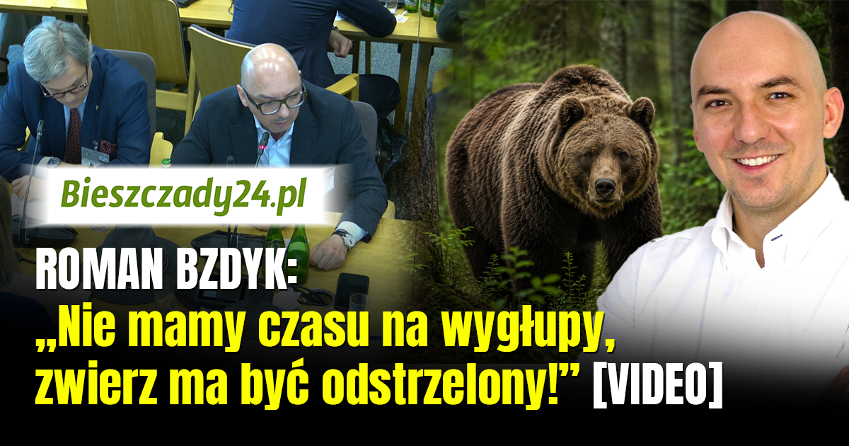 ROMAN BZDYK: „Nie mamy czasu w wygłupy, zwierz ma być odstrzelony!” [VIDEO]