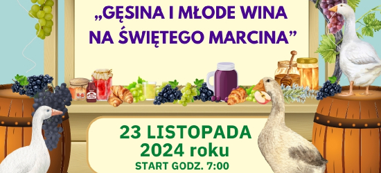 Listopadowy Podkarpacki Bazarek: ,,Gęsina i młode wina na świętego Marcina”