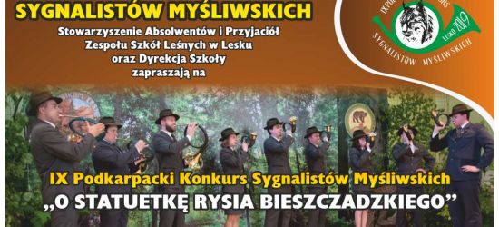 Sygnaliści myśliwscy powalczą o statuetkę Rysia Bieszczadzkiego! (PROGRAM)