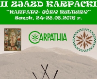 II Zjazd Karpacki. „Karpaty – Góry Kultury” [ZOBACZ PROGRAM]