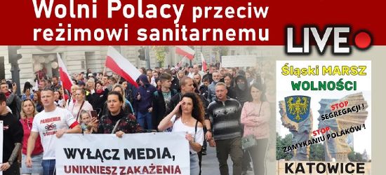 Wolni Polacy przeciw reżimowi sanitarnemu. MARSZ O WOLNOŚĆ! LIVE!