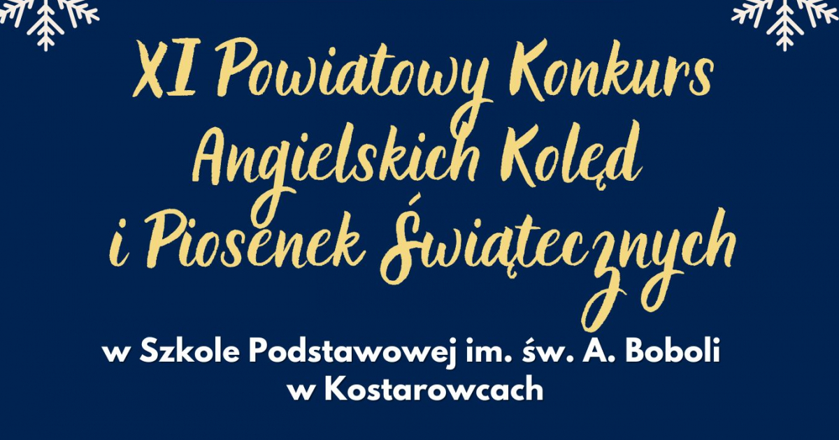 KOSTAROWCE: XI Powiatowy Konkurs Angielskich Kolęd i Piosenek Świątecznych