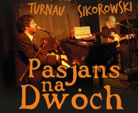 Koncert Walentynkowy – Grzegorz Turnau & Andrzej Sikorowski
