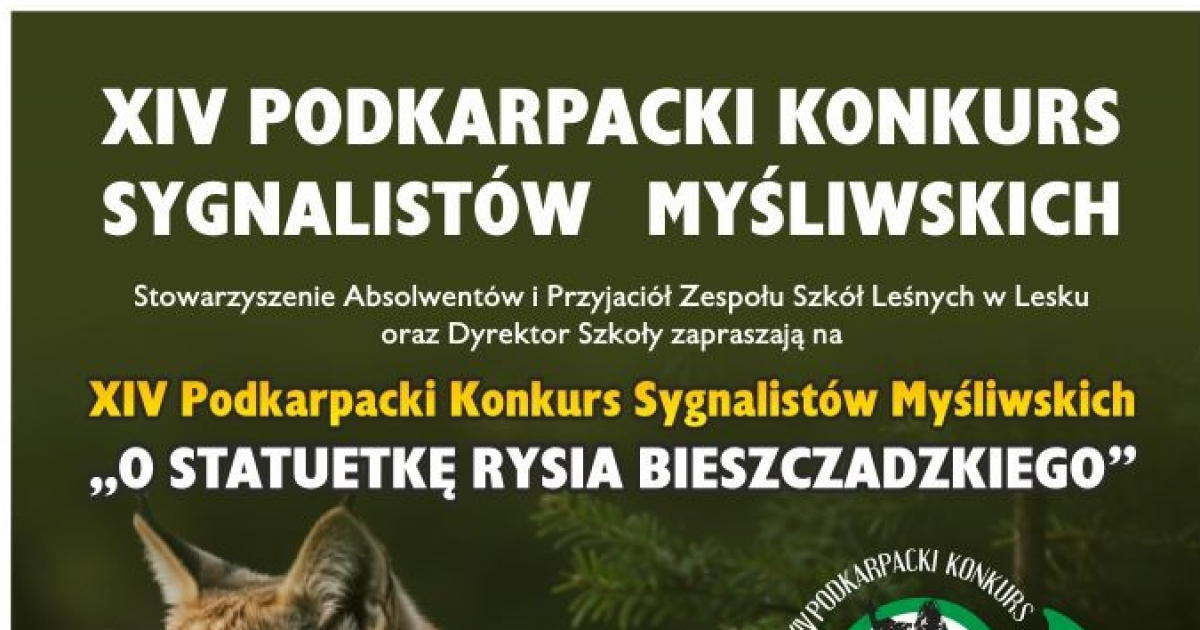 LESKO: XIV Podkarpacki Konkurs Sygnalistów Myśliwskich. PROGRAM