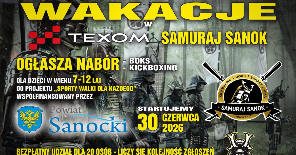 Wakacje w Texom Samuraj Sanok