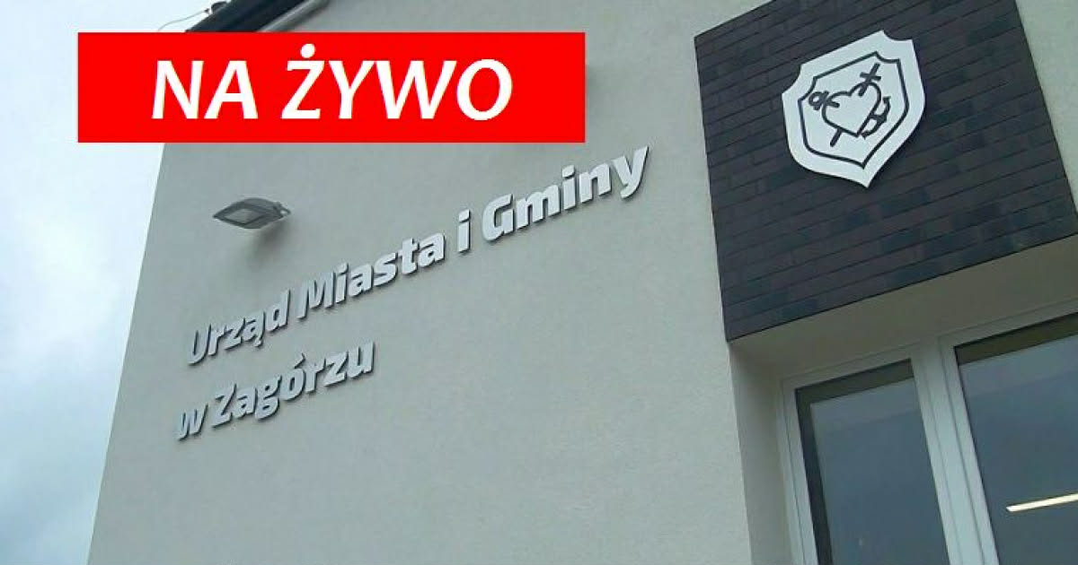 ZAGÓRZ: Sesja Rady Miejskiej. OGLĄDAJ NA ŻYWO