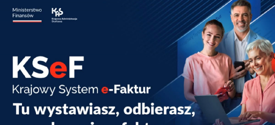 Środy z KSeF – szkolenia dla przedsiębiorców w regionie