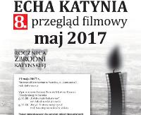 8. przegląd filmowy Echa Katynia