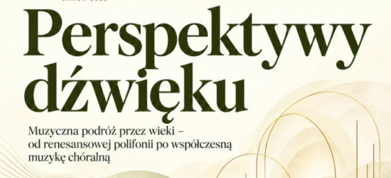 „Perspektywy dźwięku” – ARS MUSICA zaprasza na koncert