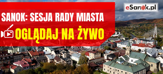 SANOK: Nadzwyczajna sesja w mieście. Radni zdecydują o komisjach referendalnych
