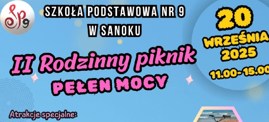 II Piknik Pełen Mocy w Szkole Podstawowej nr 9 w Sanoku