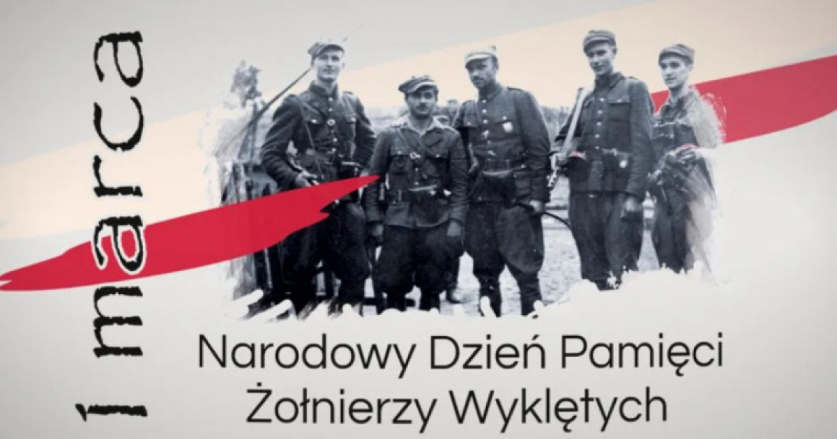 1 MARCA: Narodowy Dzień Pamięci Żołnierzy Wyklętych