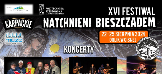 NASZ PATRONAT. Dziś startuje XVI Festiwal Natchnieni Bieszczadem