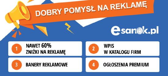 MEGA PROMOCJE na reklamę w eSanok.pl. Pakiety reklamowe już od 399 zł!
