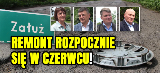 ZAŁUŻ. Mieszkańcy wywalczyli gruntowny remont drogi! Inwestycja za 7 mln złotych (VIDEO, ZDJĘCIA)