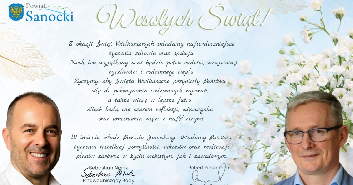 Życzenia Wielkanocne Starosty Sanockiego i Przewodniczącego Rady Powiatu Sanockiego