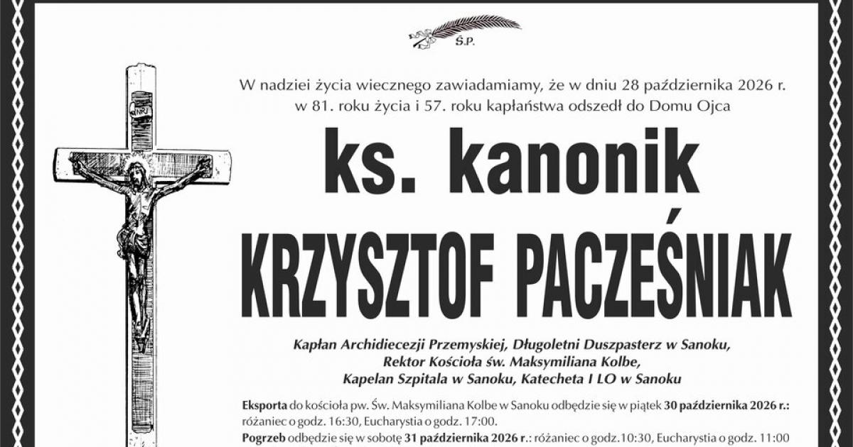 Nie żyje ks. kanonik Krzysztof Pacześniak. Przez blisko 40 lat służył wiernym w Sanoku