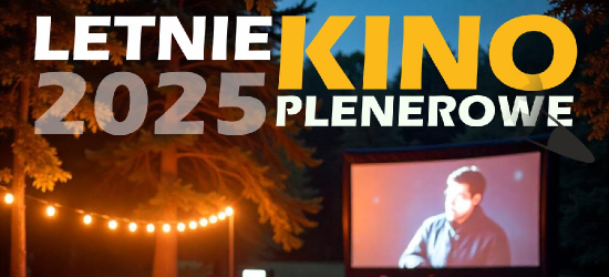 GMINA SANOK. Rusza letnia trasa kina plenerowego! W planie seanse w czterech miejscowościach