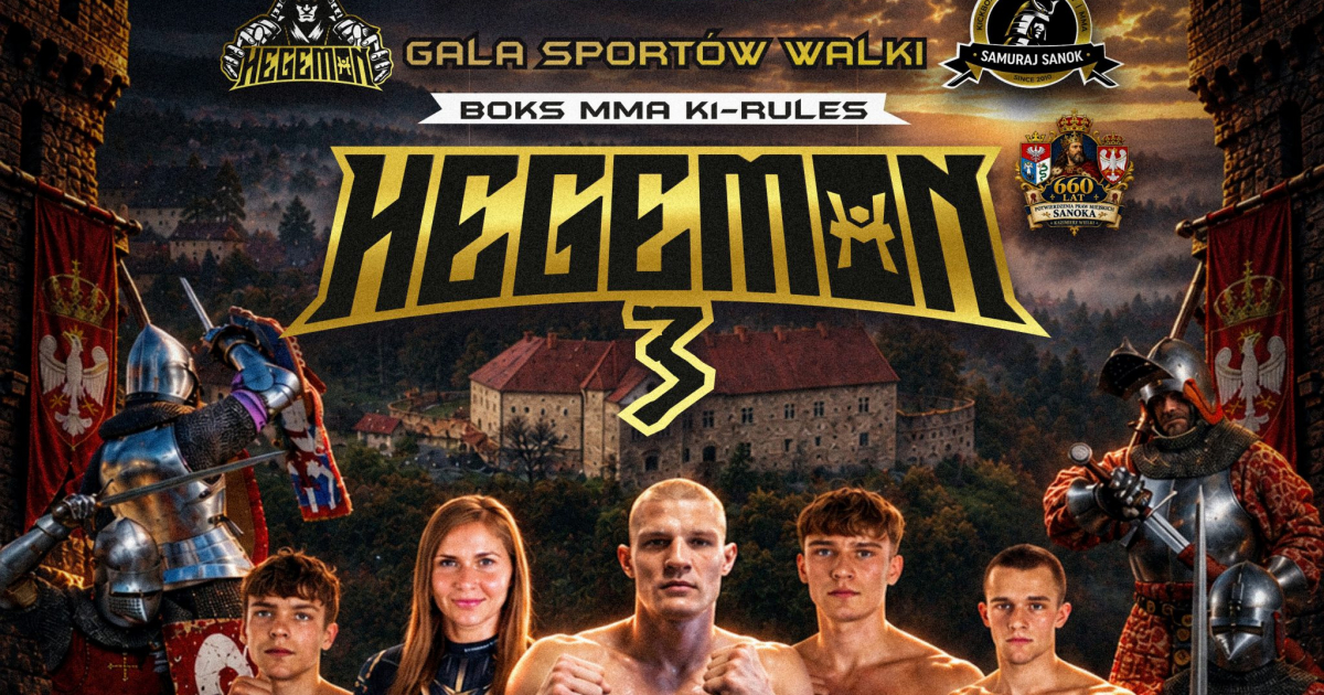 Wielkie emocje w Sanoku! Gala Sportów Walki „Hegemon 3”. OGLĄDAJ NA ŻYWO