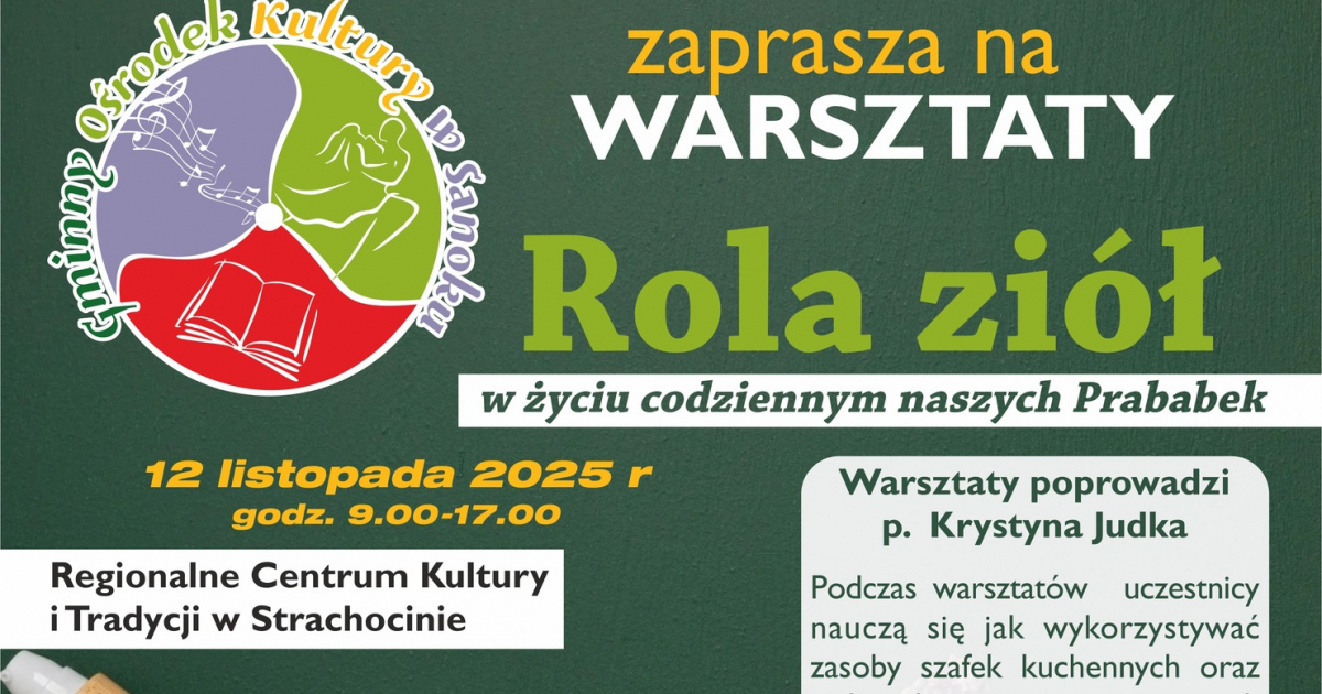 Warsztaty z GOK-iem! „Rola ziół w życiu codziennym naszych Prababek”