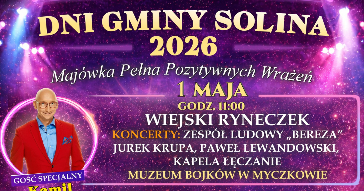 JUTRO: Trzydniowe Dni Gminy Solina w Myczkowie i Polańczyku