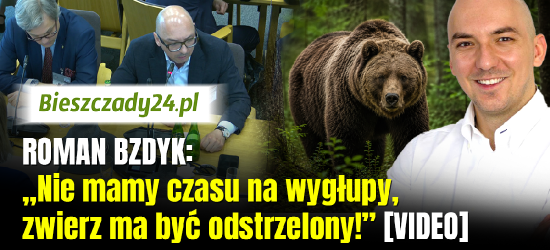 ROMAN BZDYK: „Nie mamy czasu na wygłupy, zwierz ma być odstrzelony!” [VIDEO]
