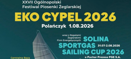 EKO CYPEL 2026 już w sobotę. Polańczyk zabrzmi szantami