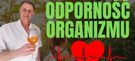 KONTROWERSJE: Hubert Czerniak – Jak podnieść ODPORNOŚĆ i zapobiec INFEKCJOM?