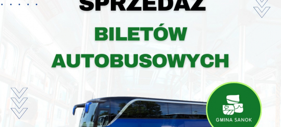 GMINA SANOK: Sprzedaż biletów miesięcznych przewoźnika SANTUR