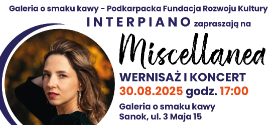 Wernisaż wystawy i koncert „Miscellanea” – Małgorzata Anna Mokrus