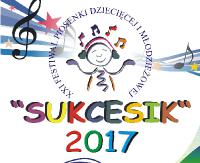 ZAGÓRZ: Festiwal Piosenki Dziecięcej i Młodzieżowej SUKCESIK 2017