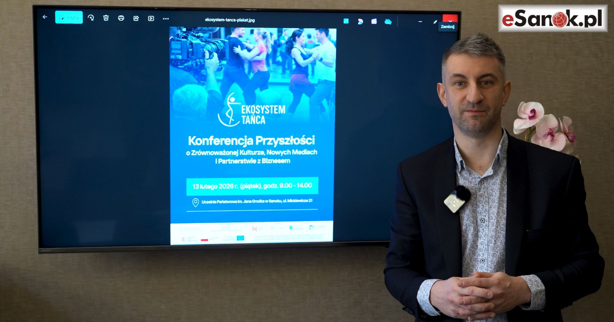 Taniec, technologia i przyszłość kultury. Sanok miejscem ogólnopolskiej konferencji z udziałem gwiazd telewizji! [VIDEO]