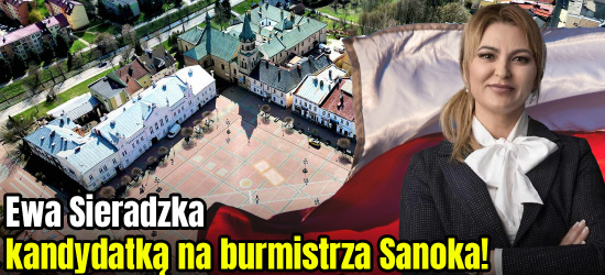 Ewa Sieradzka kandydatką na burmistrza Sanoka. Prawie 4 tysiące podpisów na listach! (ZDJĘCIA)