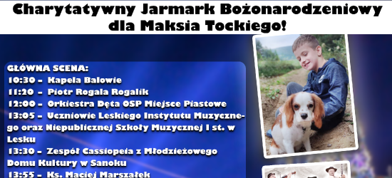 BALIGRÓD: Charytatywny Jarmark Bożonarodzeniowy dla Maksia Tockiego