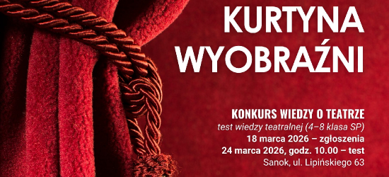 Gdzie kończy się ortografia, a zaczyna teatr? Wielki finał dwóch prestiżowych konkursów w Sanoku