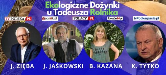 Ekologiczne Dożynki u Rolnika: Jaśkowski, Zięba, Kazana, Tytko (zobacz VIDEO)